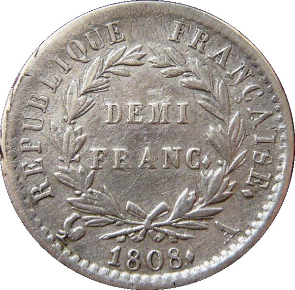 Pièce Demi Franc Napoléon 1807 et 1808 verso